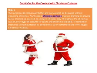 Get All-Set for the Carnival with Christmas Costume