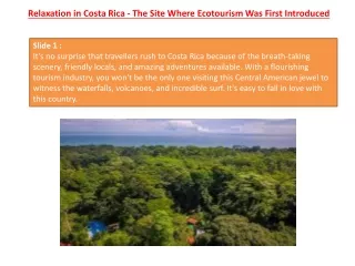 Relaxation in Costa Rica - The Site Where Ecotourism Was First Introduced