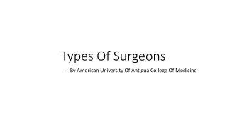 Types Of Surgeons
