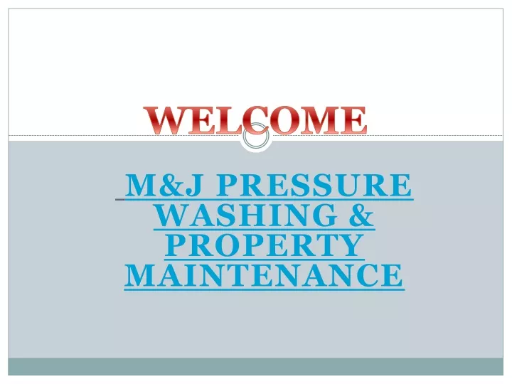 m j pressure washing property maintenance