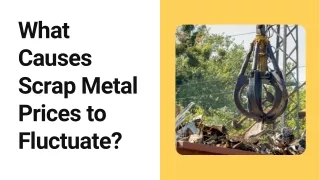 what causes scrap metal prices to fluctuate