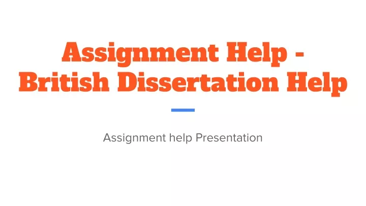 assignment help british dissertation help