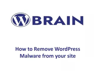 How to Remove WordPress Malware from your site | WordPress Brain