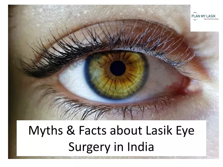 myths facts about lasik eye surgery in india