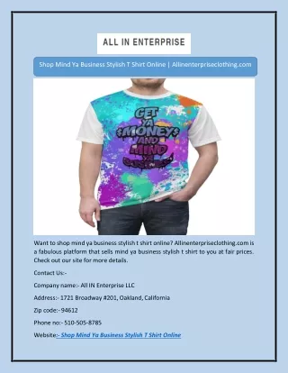 Shop Mind Ya Business Stylish T Shirt Online | Allinenterpriseclothing.com