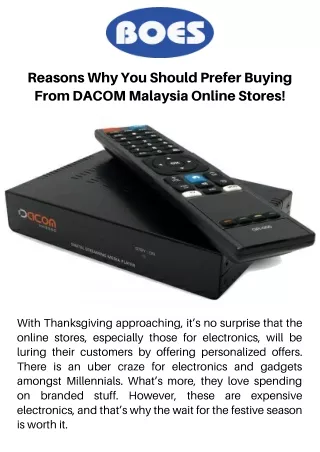Reasons Why You Should Prefer Buying From DACOM Malaysia Online Stores!