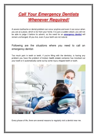 call your emergency dentists whenever required