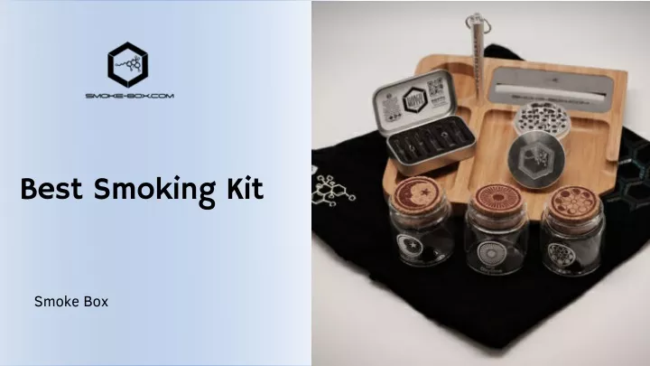 best smoking kit