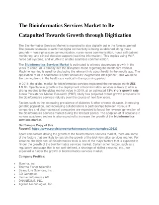 the bioinformatics services market to be