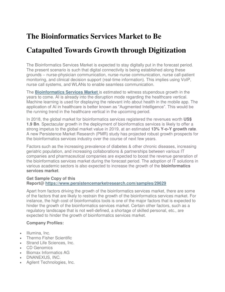 the bioinformatics services market to be