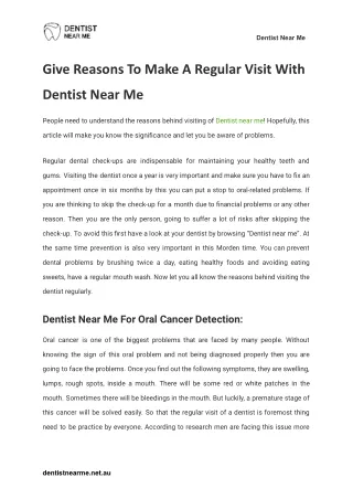 Give Reasons To Make A Regular Visit With Dentist Near Me