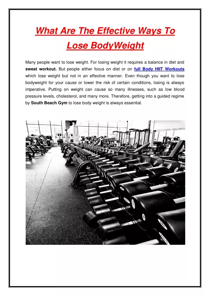 what are the effective ways to lose bodyweight