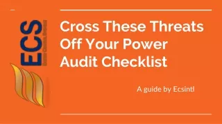 cross these threats off your power audit checklist