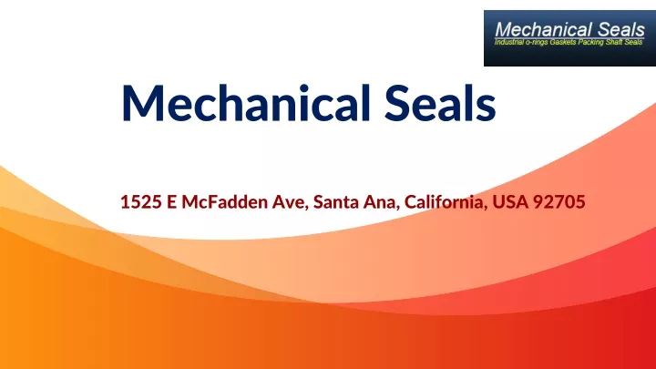 mechanical seals 1525 e mcfadden ave santa ana california usa 92705