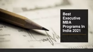 Best Executive MBA Programs In India 2021