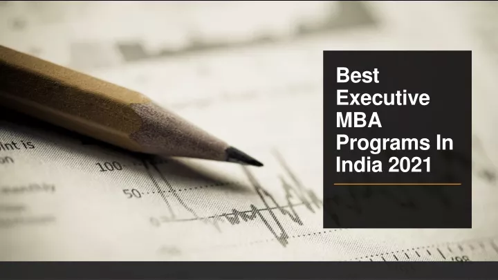 best executive mba programs in india 2021