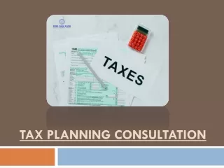 Tax Planning Consultation – Make The Tax Planning Easier