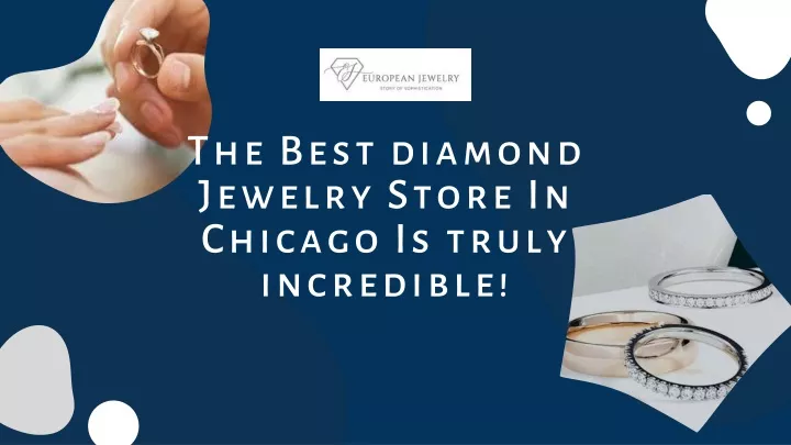 the best diamond jewelry store in chicago