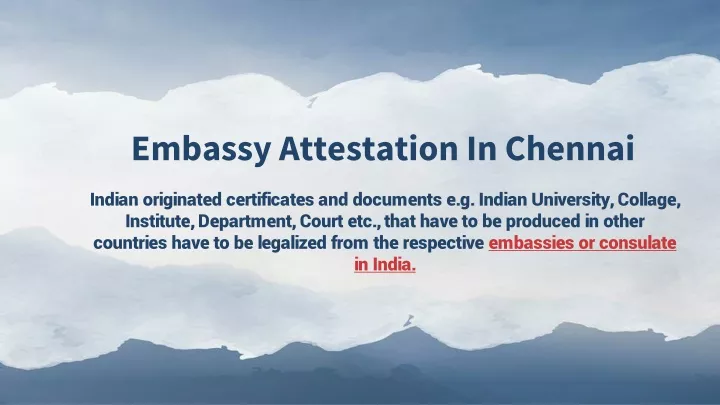 embassy attestation in chennai