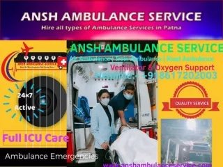 ansh ambulance service hire all types of ambulance services in patna