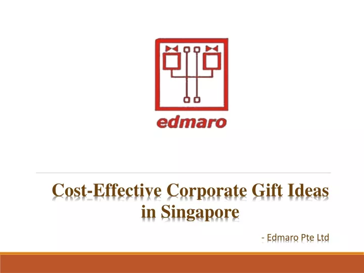 cost effective corporate gift ideas in singapore