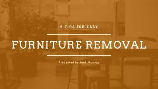 Residential & Commercial Furniture Removal Services