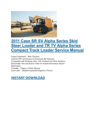 2011 case sr sv alpha series skid steer loader