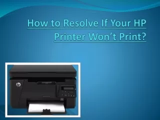 How to Resolve If Your HP Printer Won’t print