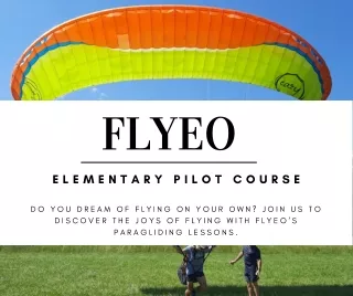 Flyeo- Elementary pilot course (Bhpa Club Pilot Course)