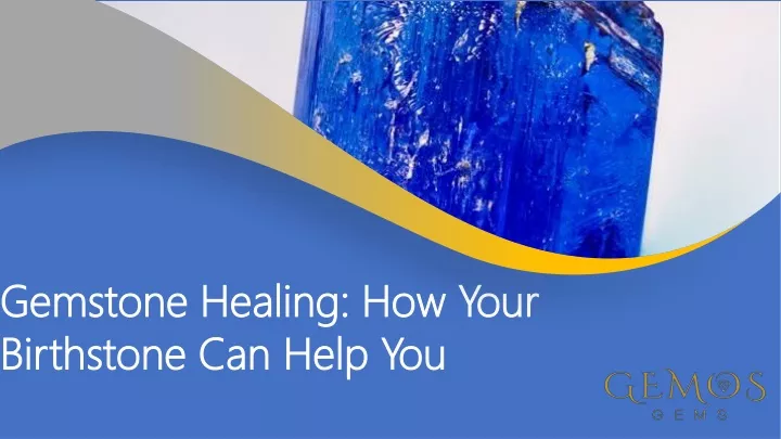 gemstone healing how your birthstone can help you