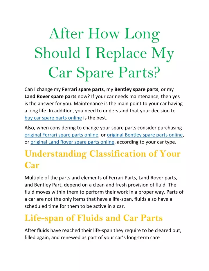 after how long should i replace my car spare parts