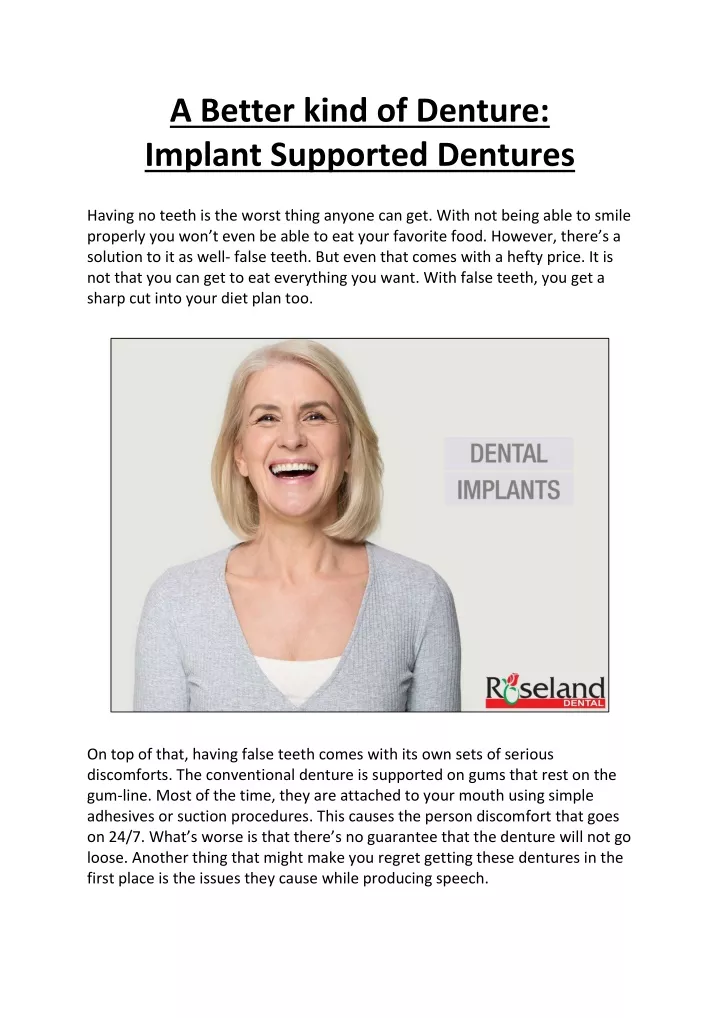 a better kind of denture implant supported