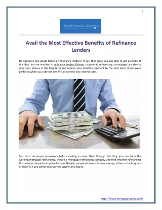 Avail the Most Effective Benefits of Refinance Lenders