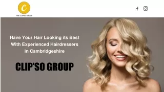 Have Your Hair Looking its Best With Experienced Hairdressers in Cambridgeshire