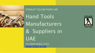 List of Hand Tools Manufacturers & Suppliers in UAE