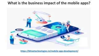 What is the business impact of the mobile
