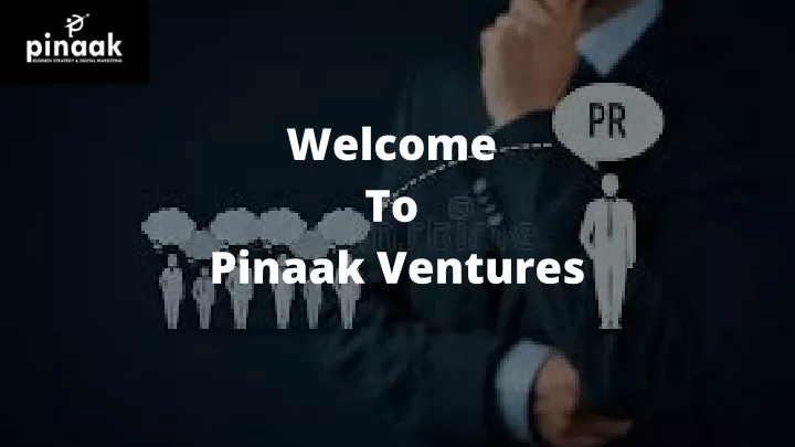 welcome to pinaak ventures