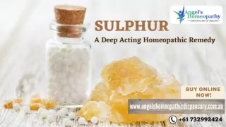 Sulphur Homeopathic Remedy