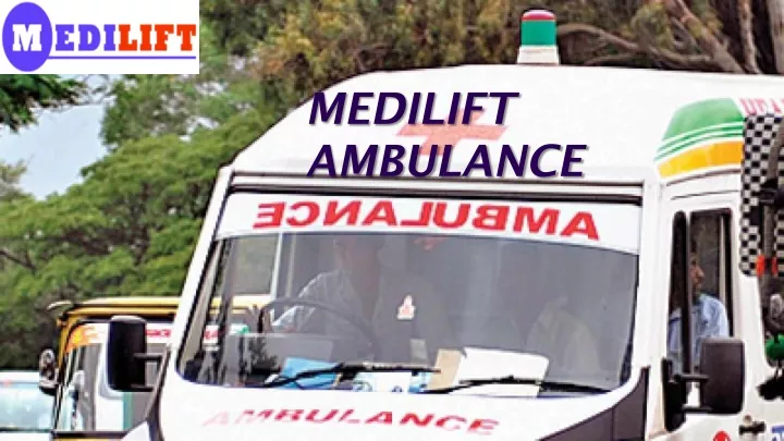 medilift ambulance