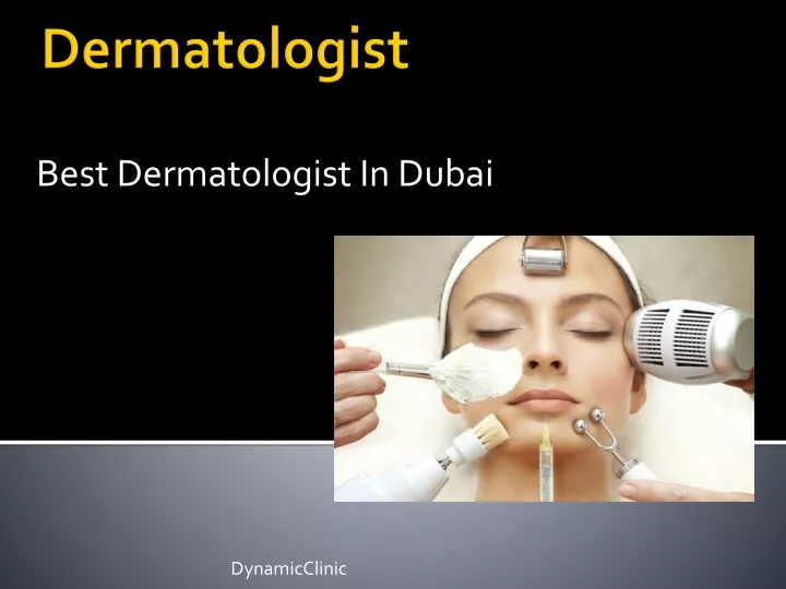 best dermatologist in dubai