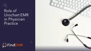 Role of UroChart EMR