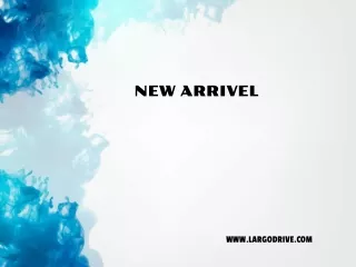 new arrivel
