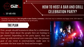 How to Host a Bar and Grill Celebration Party?