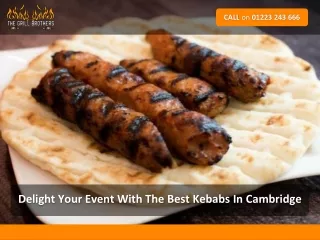 Delight Your Event With The Best Kebabs In Cambridge