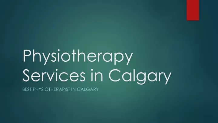 physiotherapy services in calgary