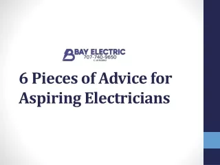 6 pieces of advice for aspiring electricians