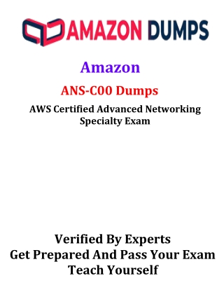 Amazon ANS-C00 Dumps PDF | Verified By Experts