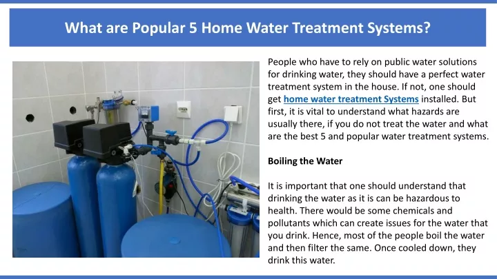 what are popular 5 home water treatment systems