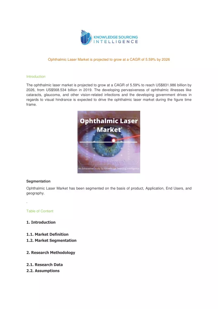 ophthalmic laser market is projected to grow
