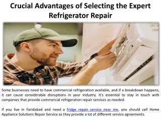 The Benefits of Hiring a Professional Refrigerator Repair Company